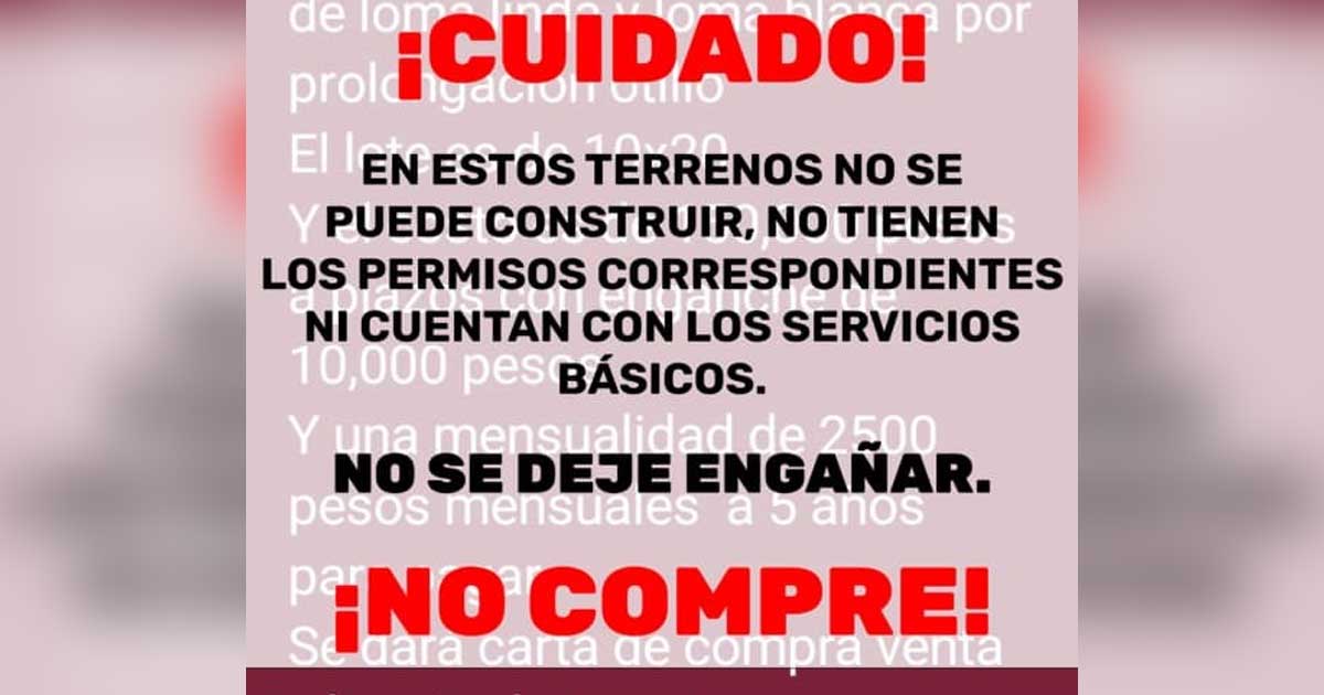 Mensaje de advertencia por fraude en venta de terrenos.
