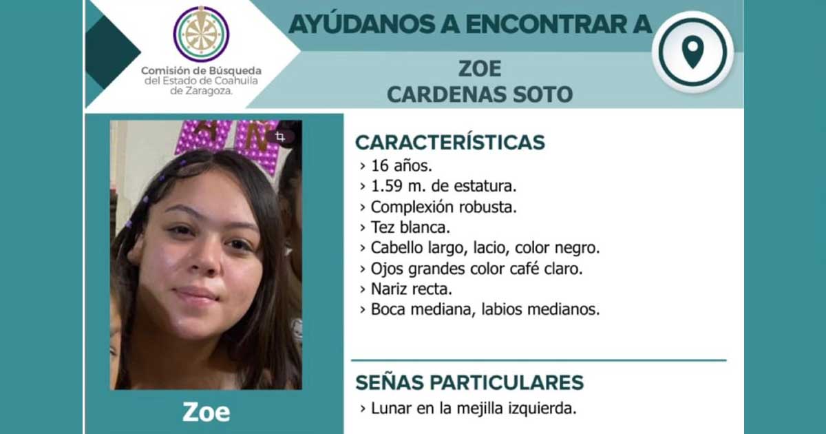 Ficha de búsqueda de Zoe, joven desaparecida en Saltillo.