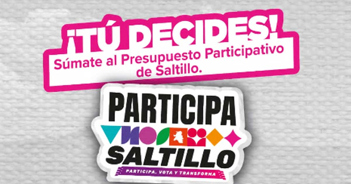Promoción de Participa Saltillo.